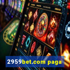 2959bet.com paga